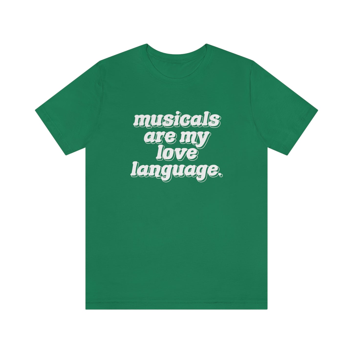 Musicals Love Language T-shirt