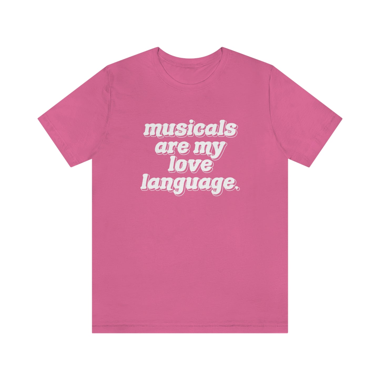 Musicals Love Language T-shirt
