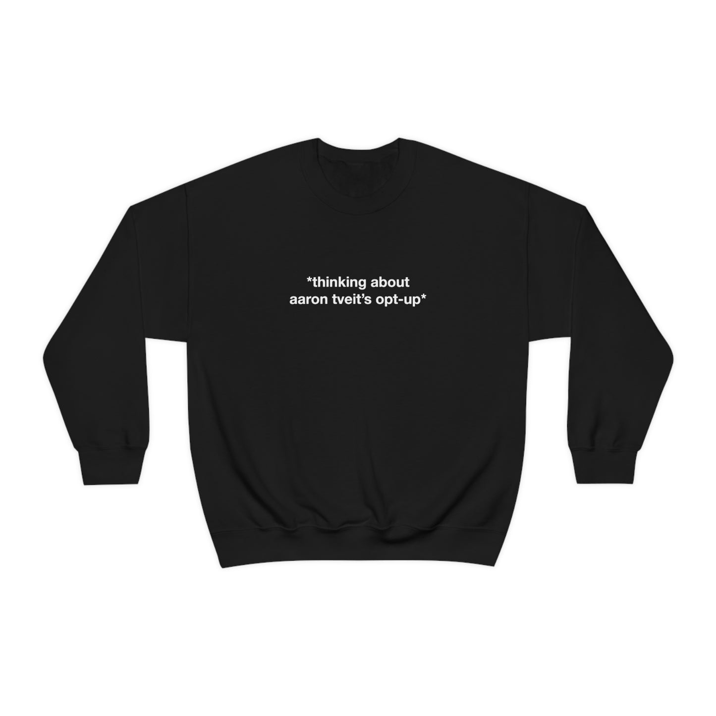 Aaron's Opt-Up Inner Thoughts Sweatshirt