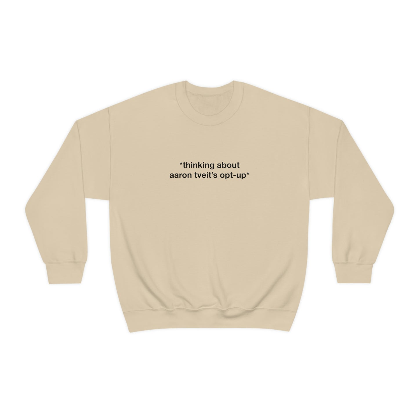 Aaron's Opt-Up Inner Thoughts Sweatshirt