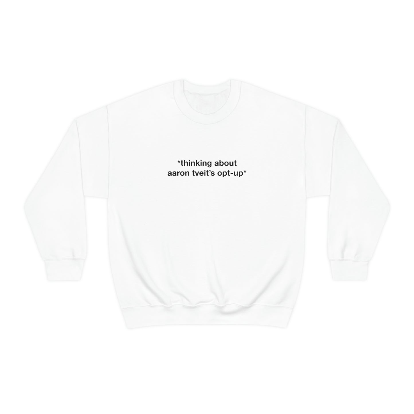 Aaron's Opt-Up Inner Thoughts Sweatshirt