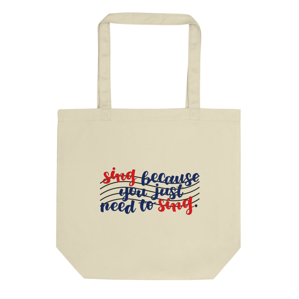 Singer's Motto Script Tote Bag