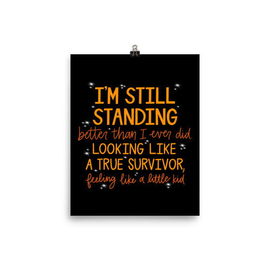 Still Standing Print