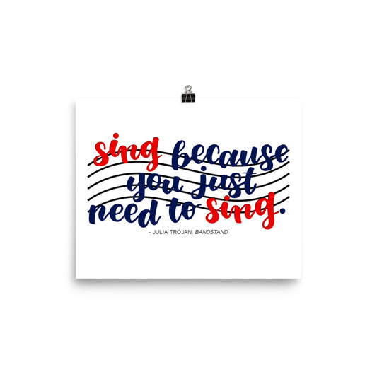 Singer's Motto Print