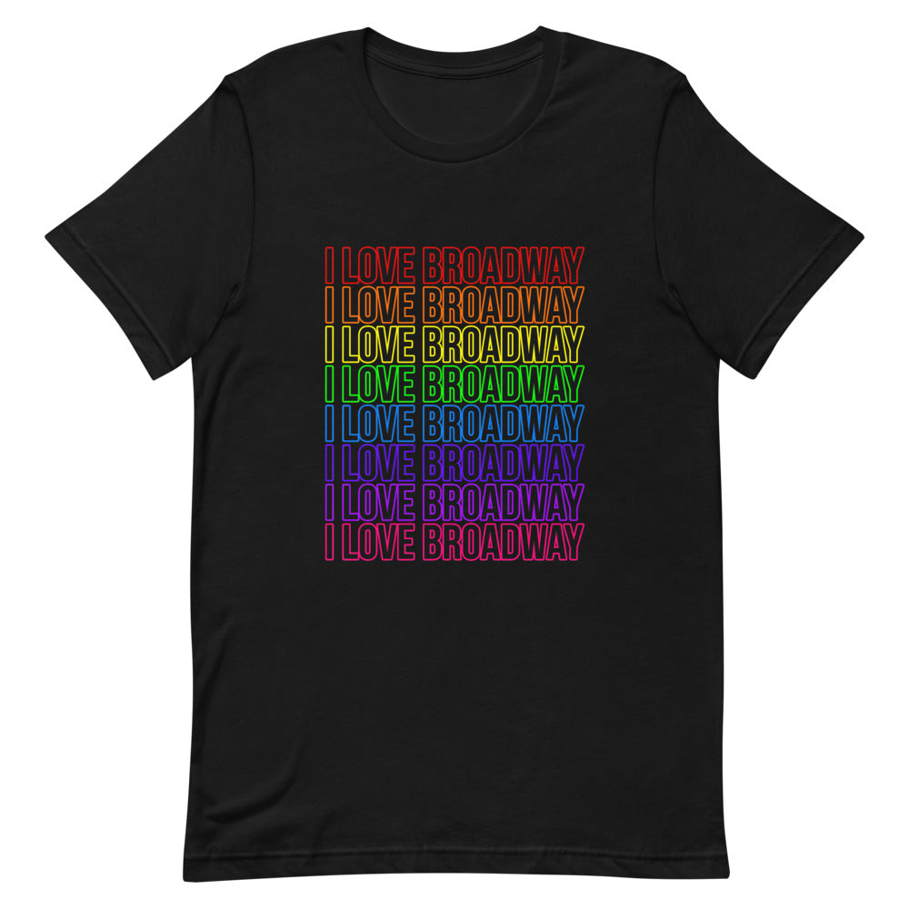 I Love Broadway Pride Stacked Statement T-Shirt