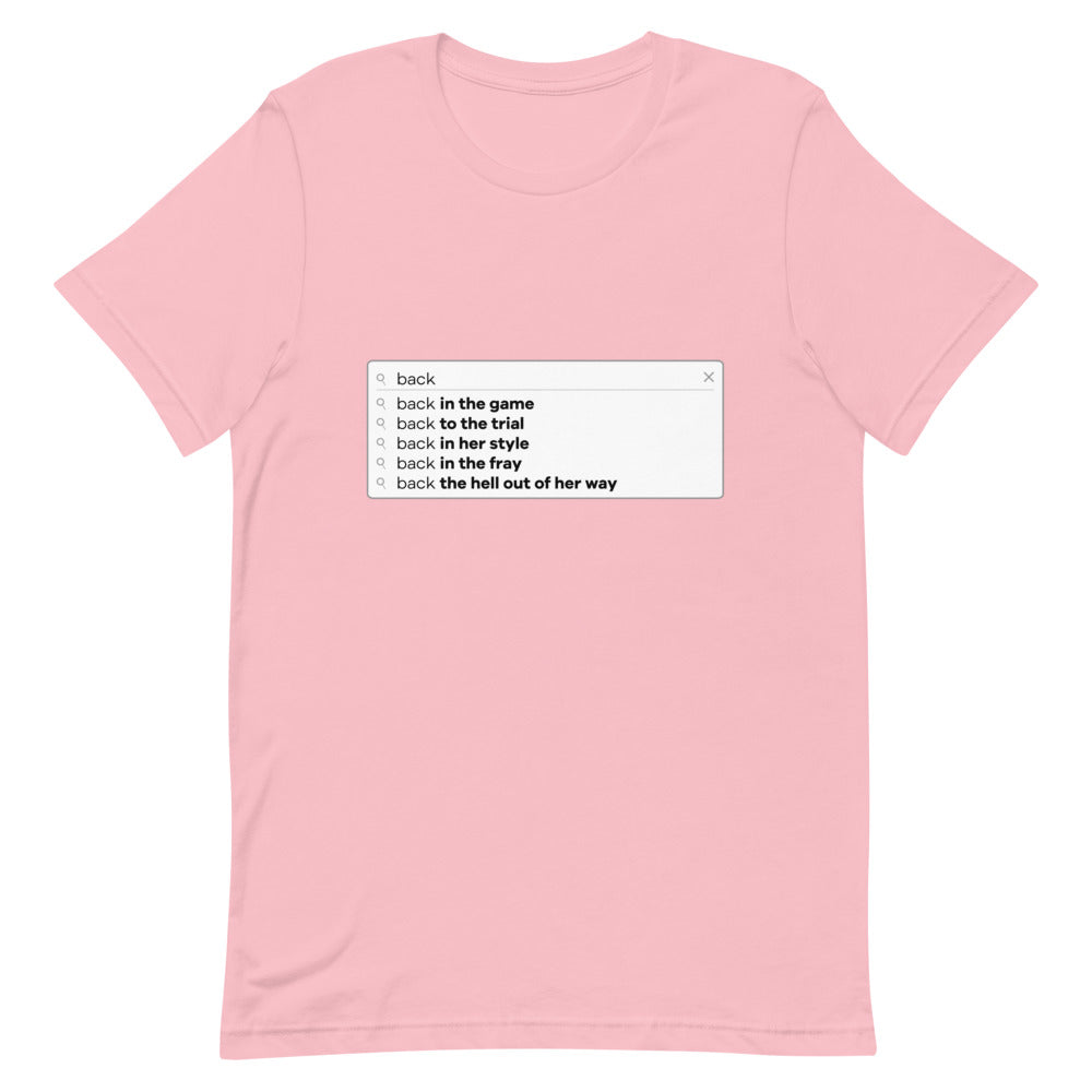 Blonde is Back Search Bar T-Shirt