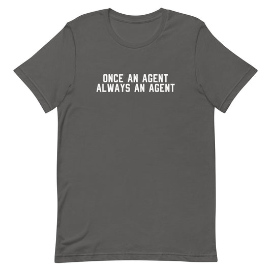 Agents Forever T-Shirt