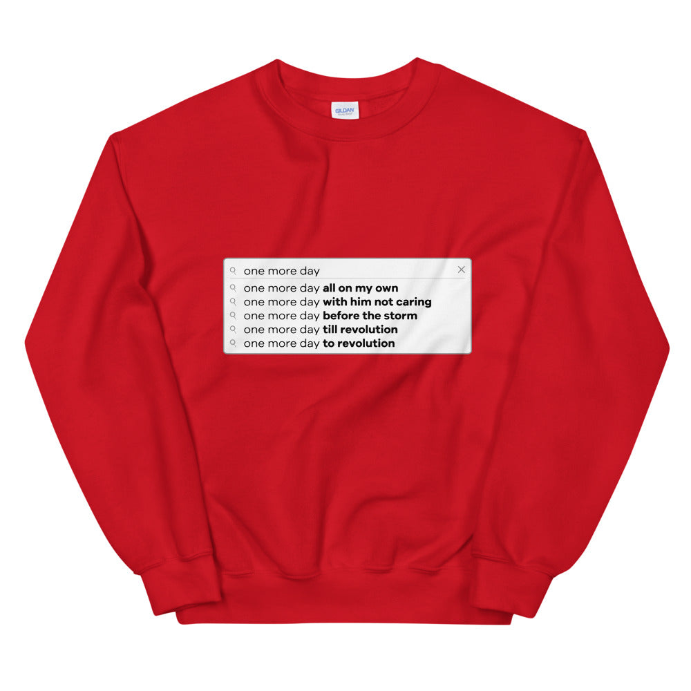Un Jour De Plus Search Bar Sweatshirt