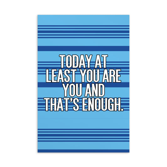 You Are Enough Postcard Print