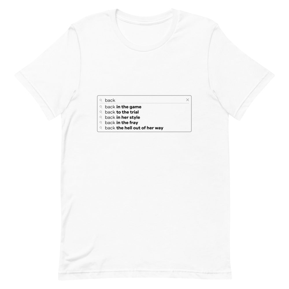 Blonde is Back Search Bar T-Shirt