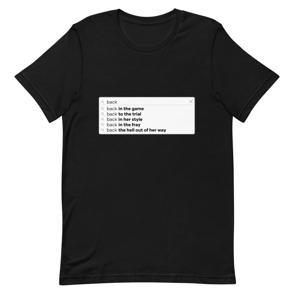 Blonde is Back Search Bar T-Shirt
