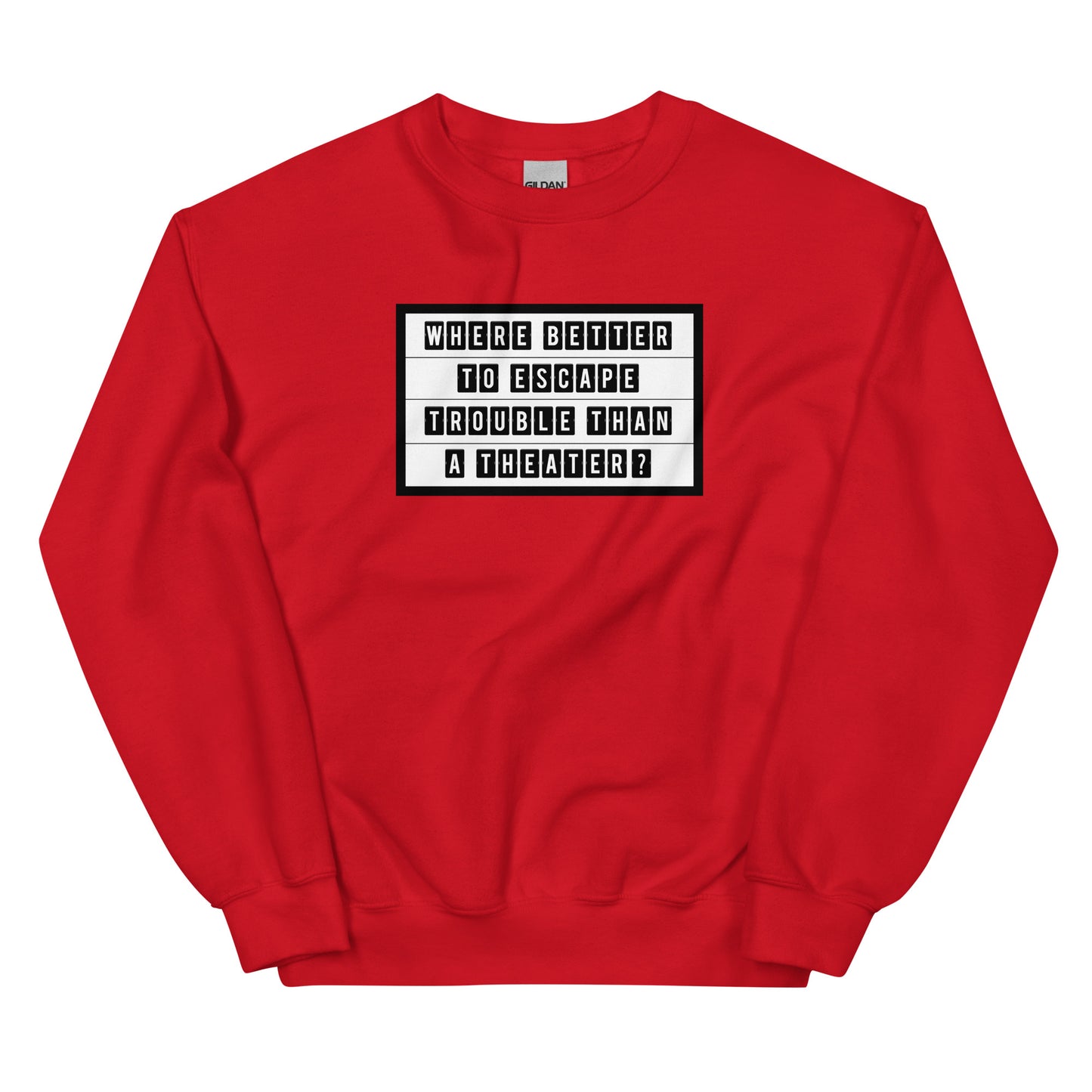 Theatrical Escape Sweatshirt