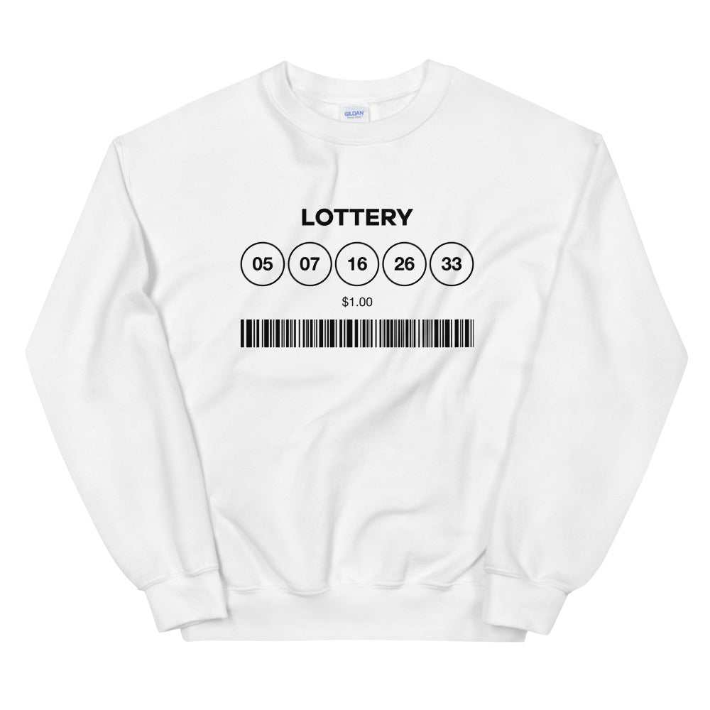Winning Ticket Sweatshirt