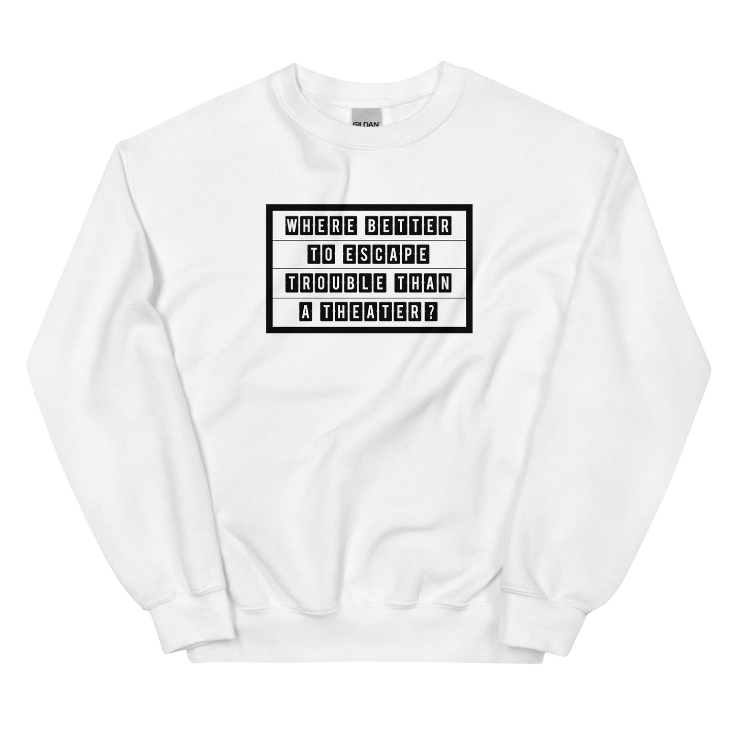 Theatrical Escape Sweatshirt