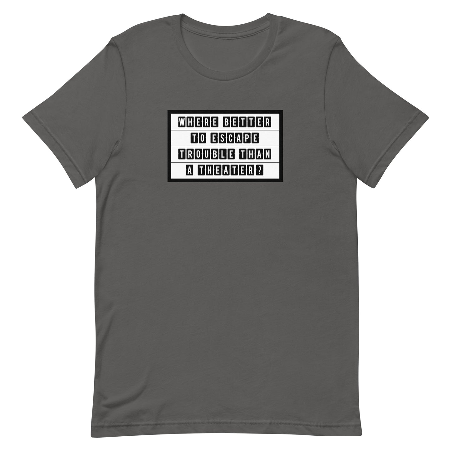 Theatrical Escape T-shirt