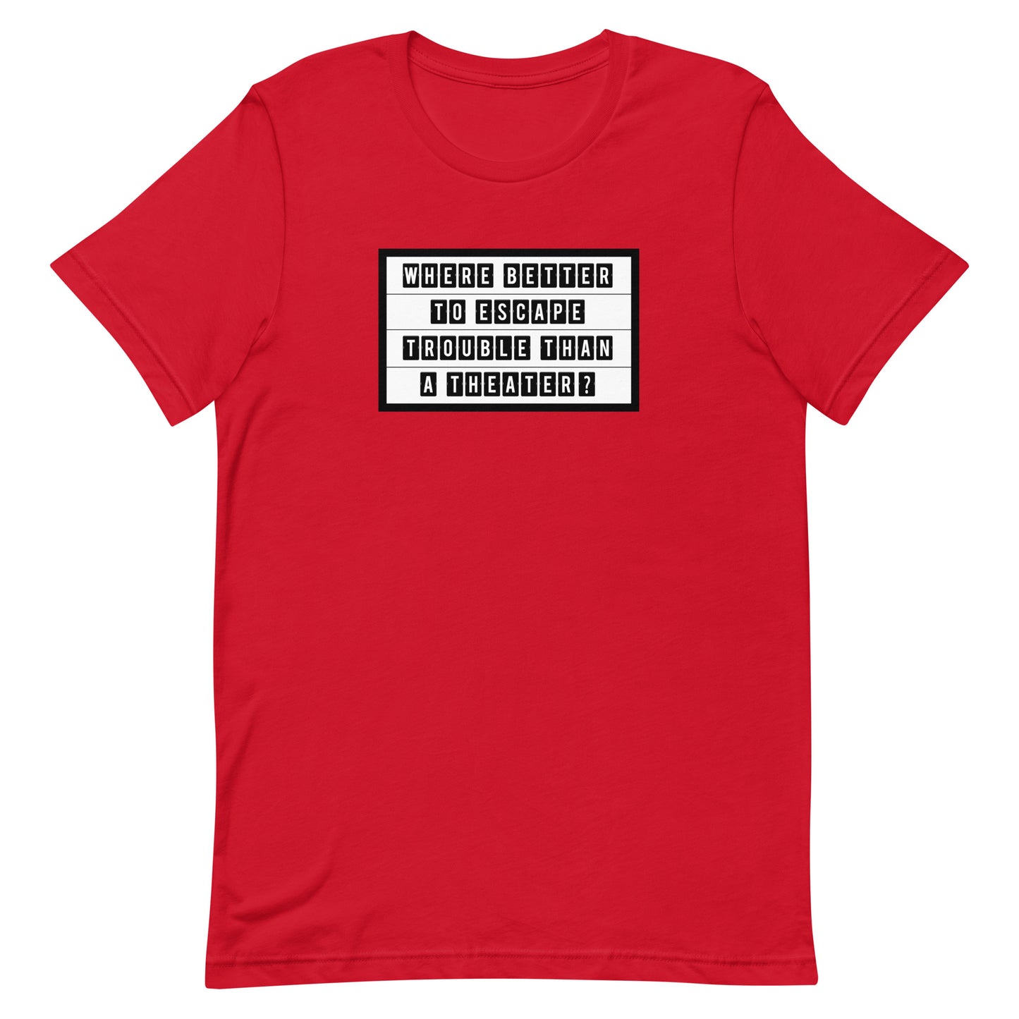 Theatrical Escape T-shirt