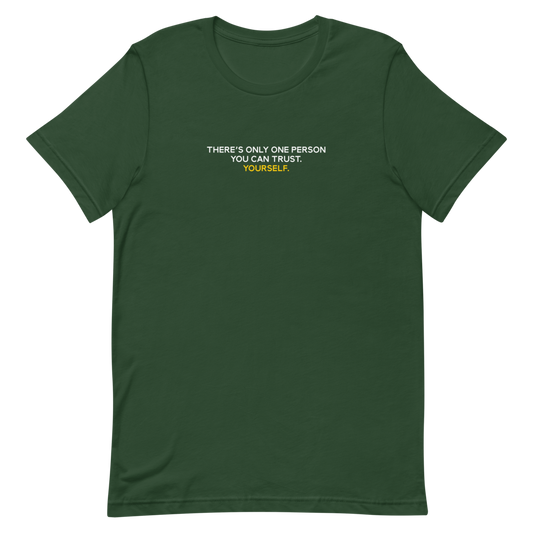 Self Trust T-shirt (SAMPLE)