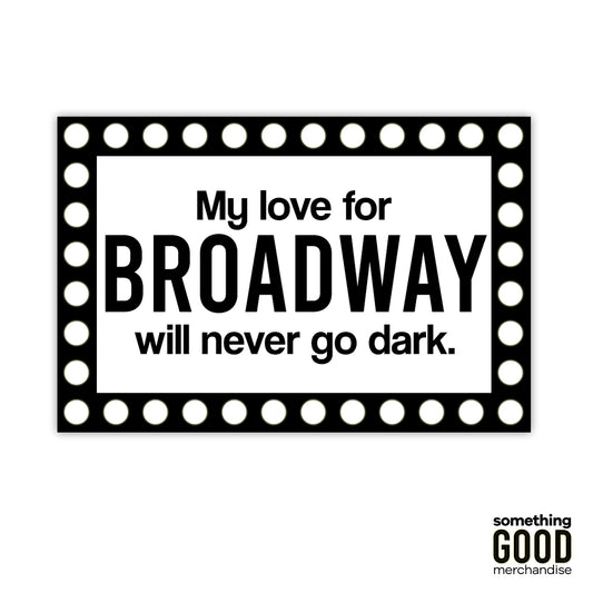 Broadway Love Marquee Sticker