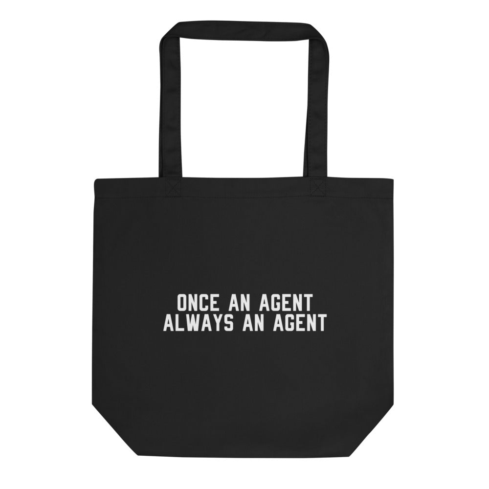 Agents Forever Tote Bag