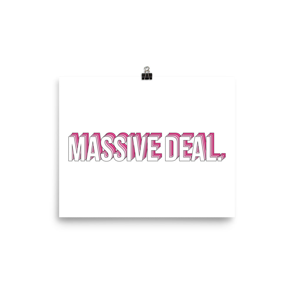 Massive Deal Print