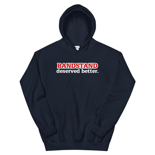 Better for the Band Hoodie
