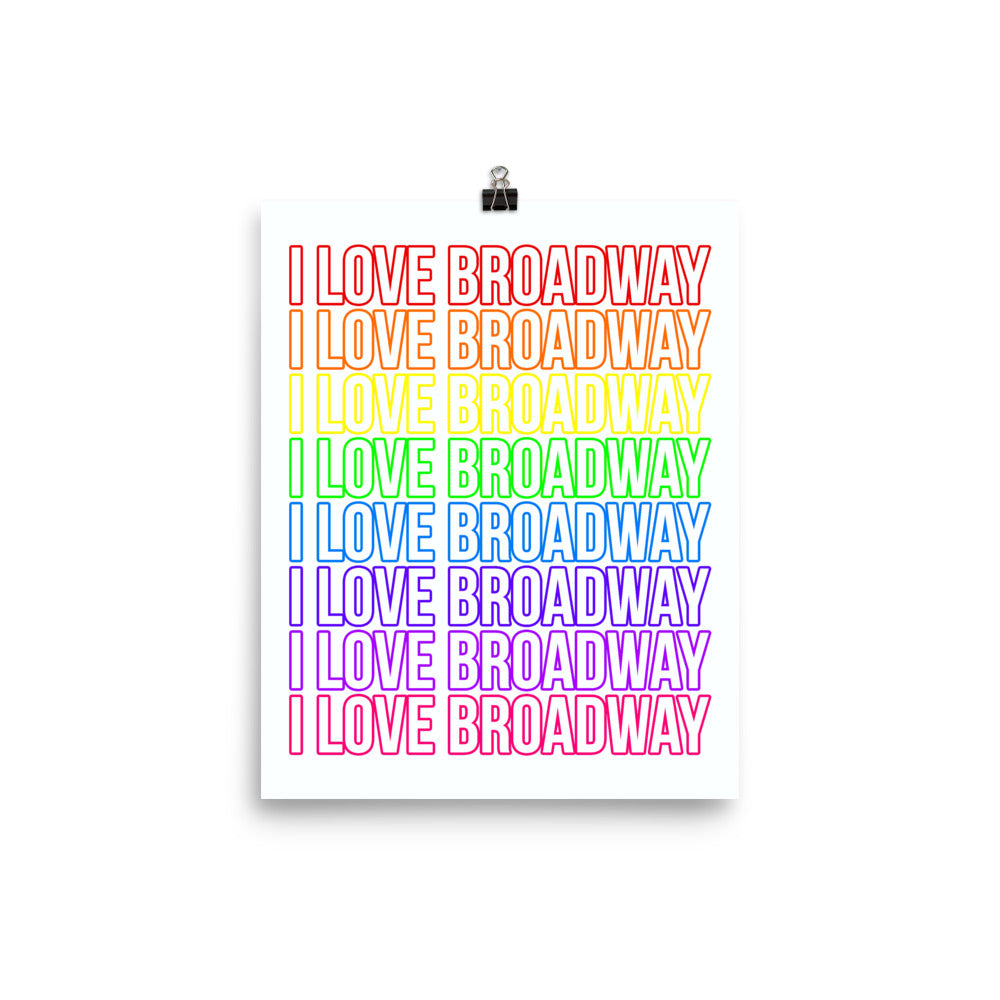 I Love Broadway Pride Stacked Statement Print