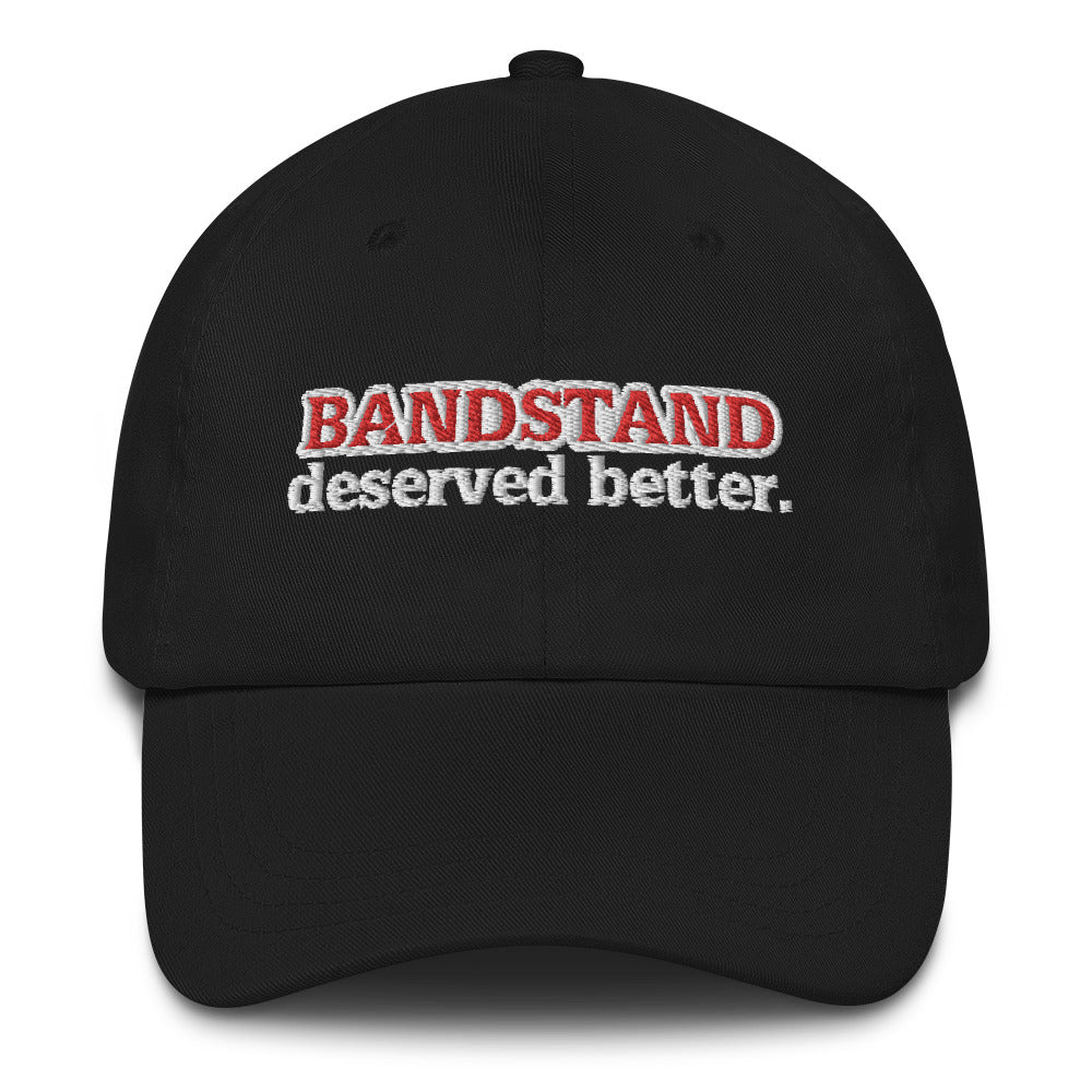 Better for the Band Embroidered Cap