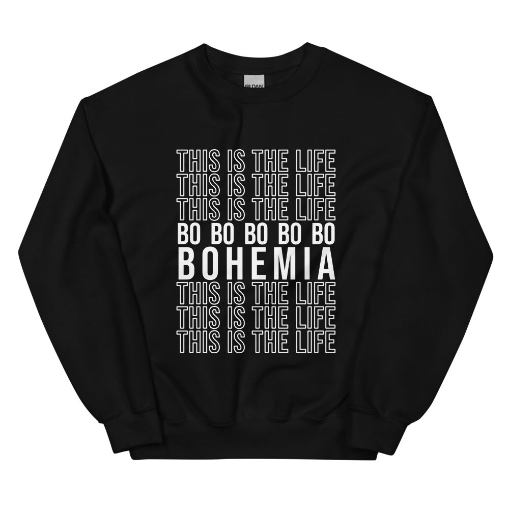 Bohemia Stacked Statement Sweatshirt (White Text)