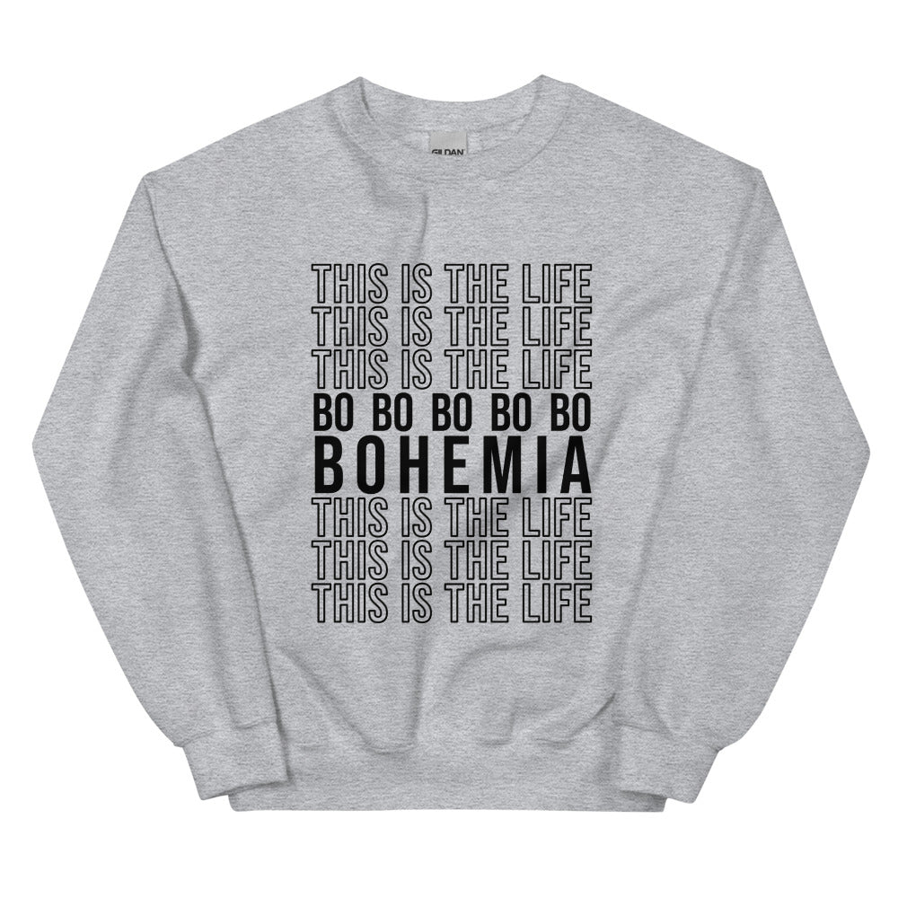 Bohemia Stacked Statement Sweatshirt (Black Text)