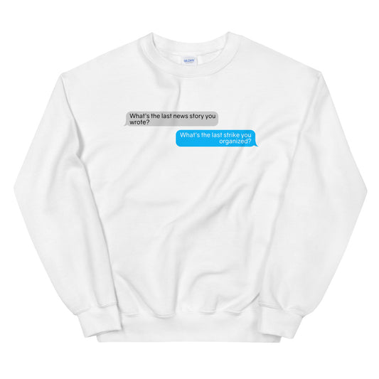 Witty Comebacks Message Thread Sweatshirt